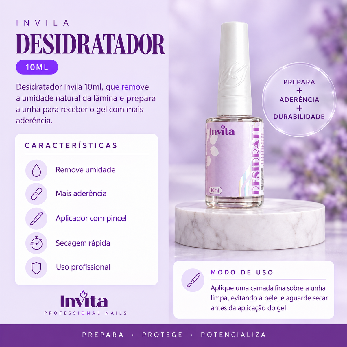DESIDRATADOR 10ML Invila - beneficios do produto