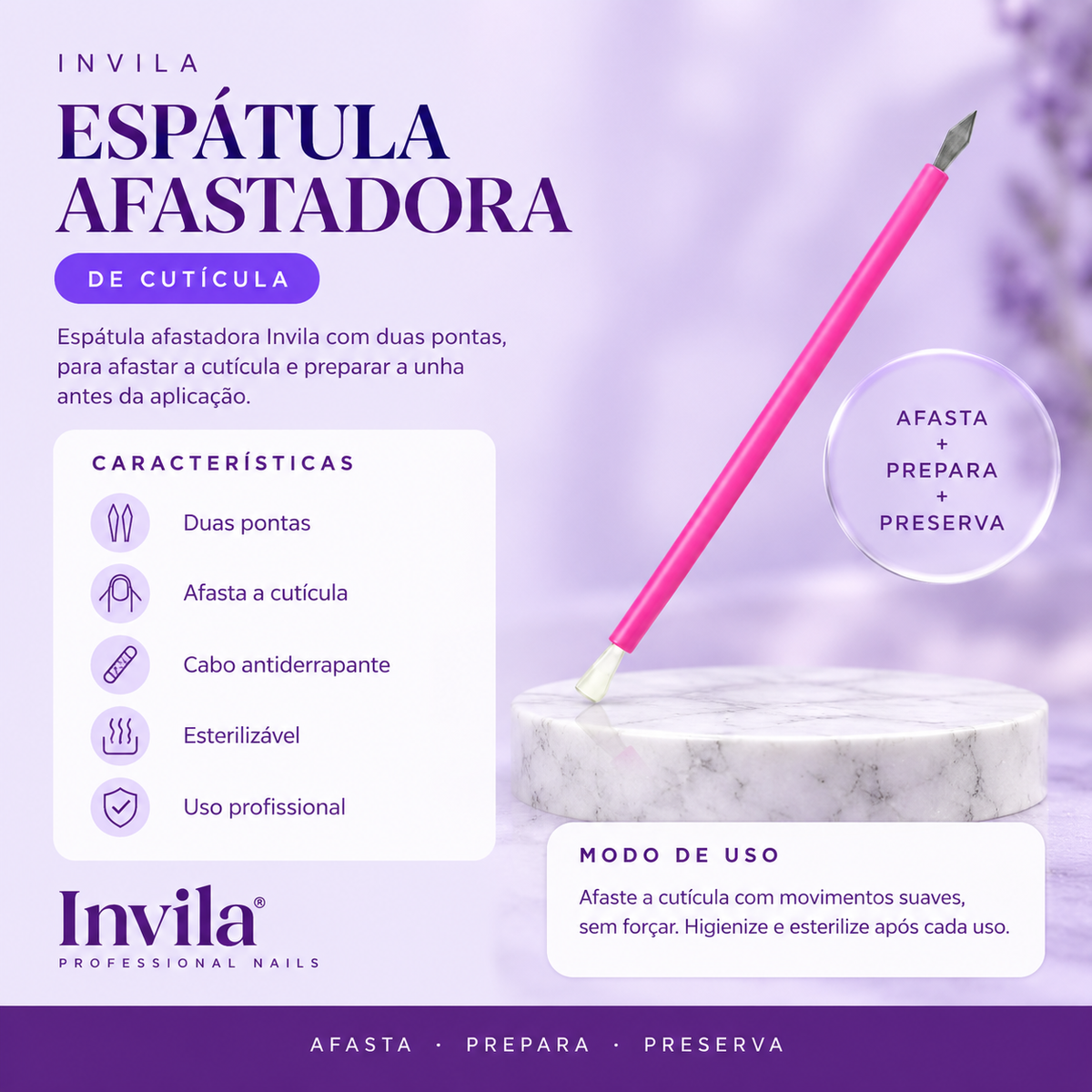 ESPATULA AFASTADORA Invila - beneficios do produto
