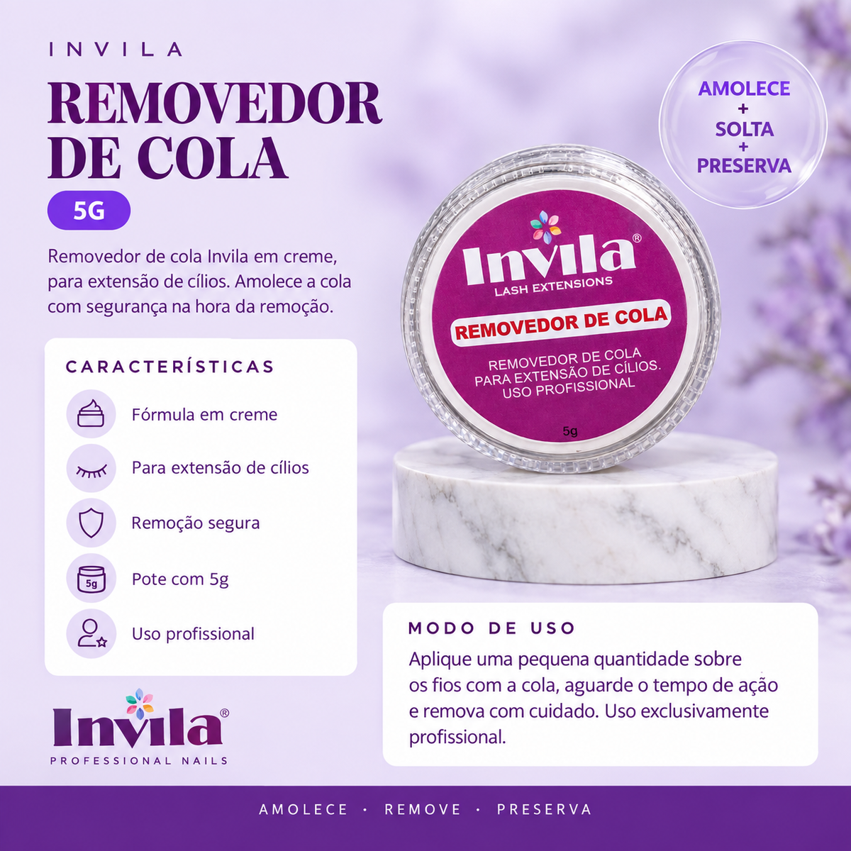 REMOVEDOR DE COLA 5G Invila - beneficios do produto