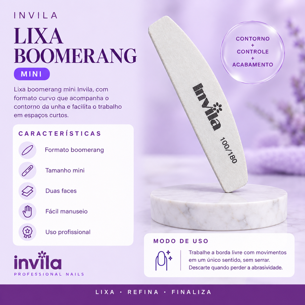 LIXA BOOMERANG MINI Invila - beneficios do produto